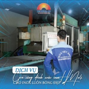 Dịch vụ Gia công đánh xước inox HL – No4 - Cho Inox Luôn Bóng Đẹp