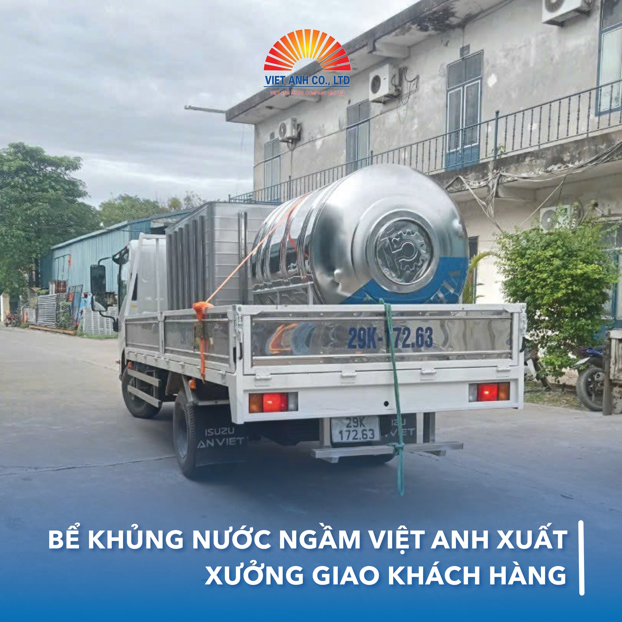 Bể khủng nước ngầm inox Việt Anh xuất xưởng, giao khách hàng thành công