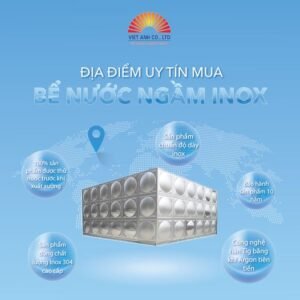 Địa điểm uy tín mua bể nước ngầm inox