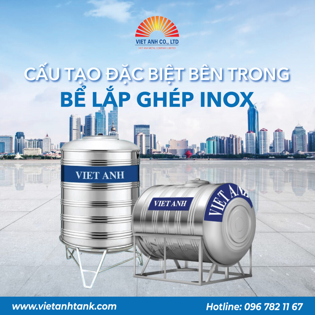 Cấu tạo đặc biệt bên trong bể lắp ghép Inox Kim khí Việt Anh - Bồn bể ...