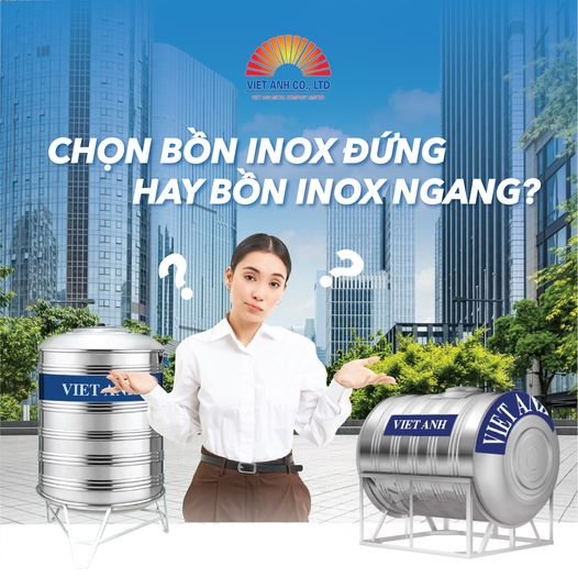 Chọn bồn nước inox đứng hay bồn nước inox ngang