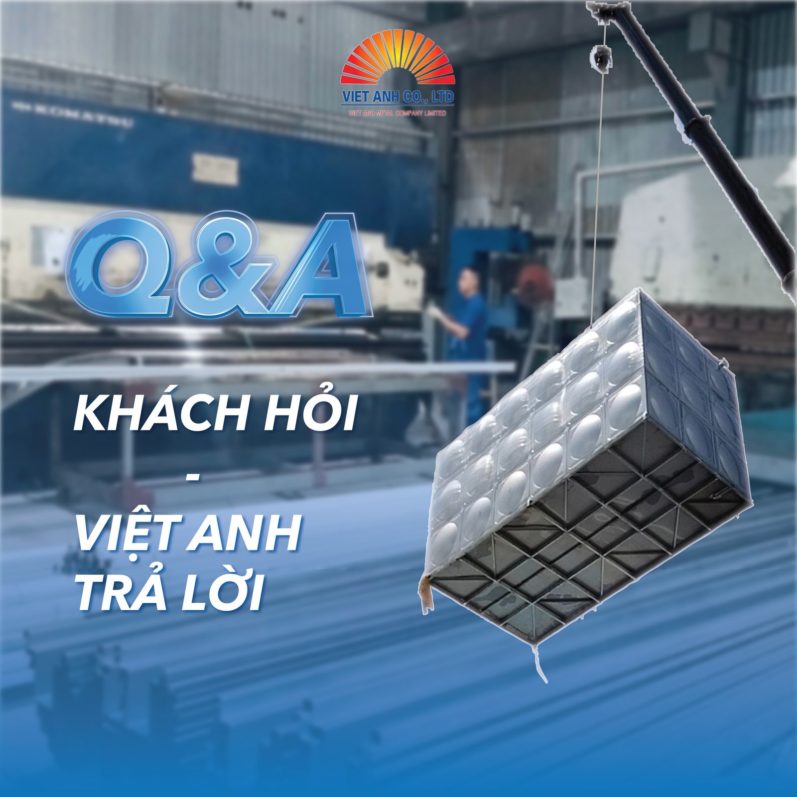 Chuyên mục QA Khách hỏi - Việt Anh trả lời