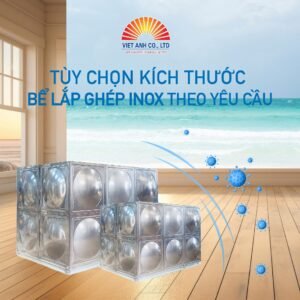 Bể lắp ghép inox chọn kích thước theo yêu cầu