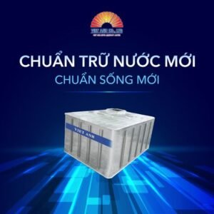 Chuẩn trữ nước mới-chuẩn sống mới